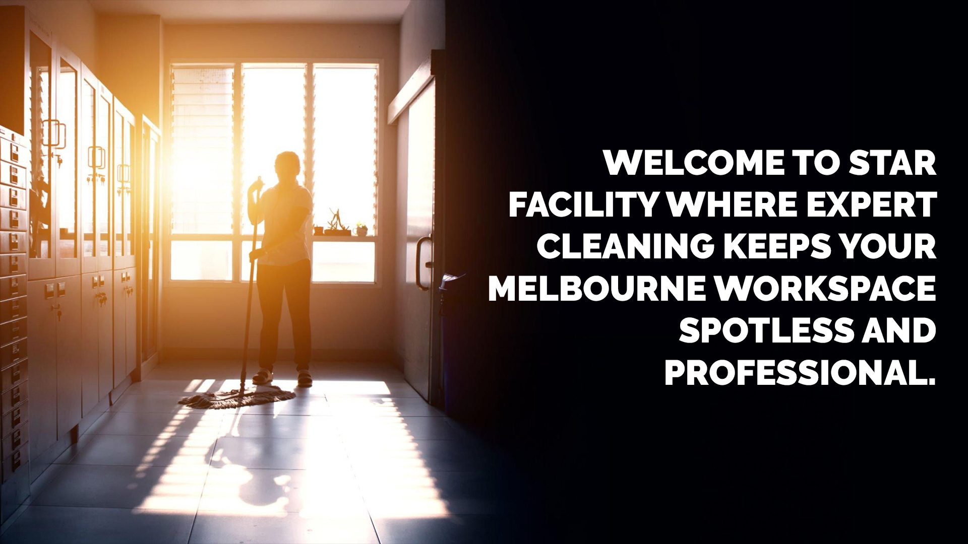 Star Facility About us Banner Australian man Cleaning an dressing room - Star Facility